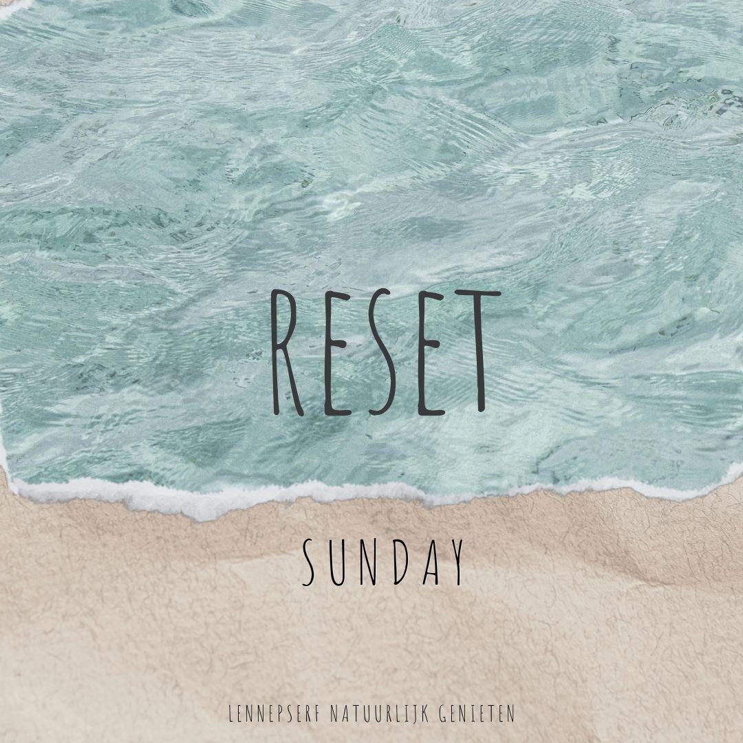 Reset Sunday  